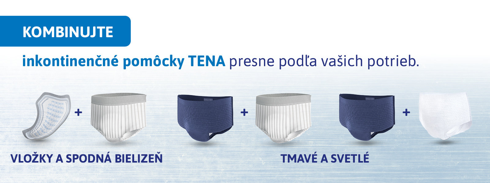 Kombinácie pomôcok TENA Men Kombinácie pomôcok TENA Men